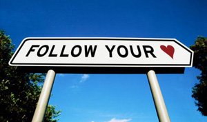 The law of attraction; follow your heart
